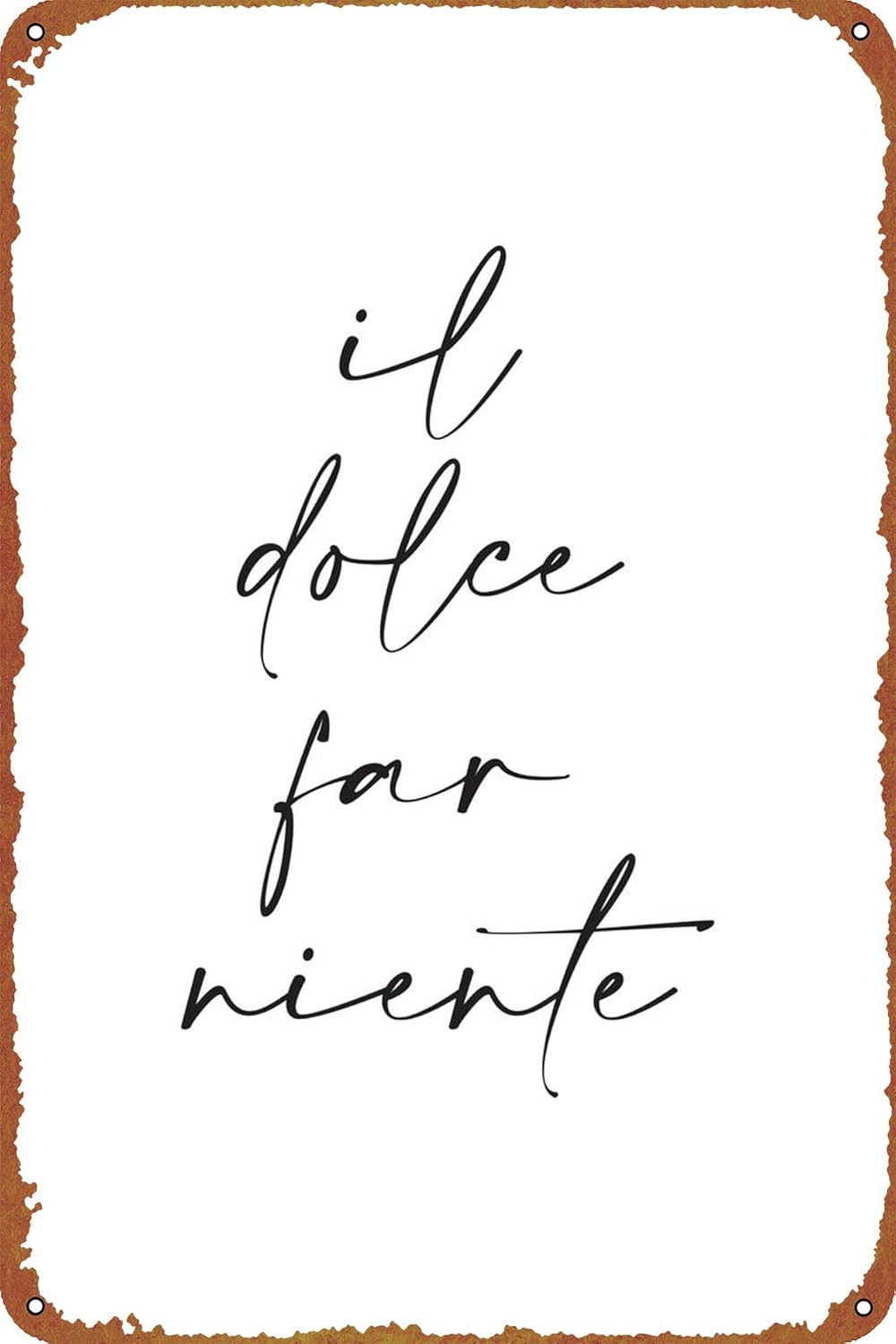 Home Office Logo - 1p,KIVYYB Il Dolce Far Niente Metall-Blechlogo